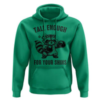 Tall Enough For Your Shins Hoodie Funny Raccoon Boxing Meme