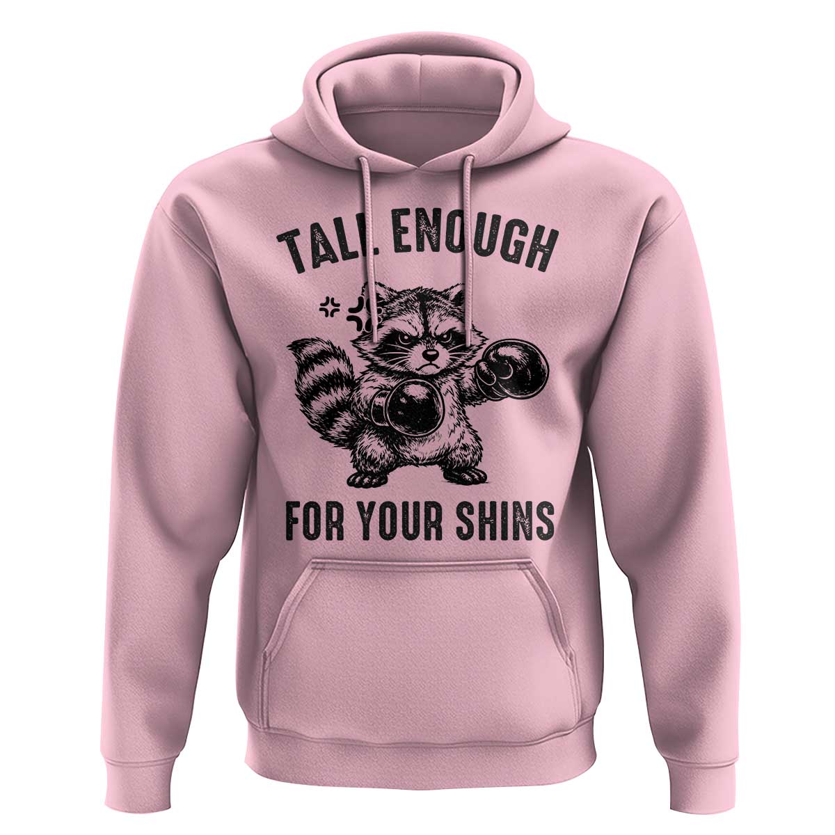 Tall Enough For Your Shins Hoodie Funny Raccoon Boxing Meme
