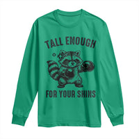 Tall Enough For Your Shins Long Sleeve Shirt Funny Raccoon Boxing Meme
