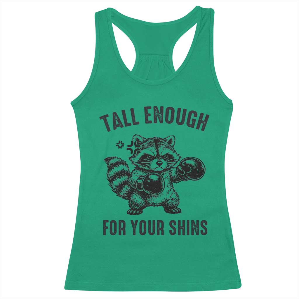 Tall Enough For Your Shins Racerback Tank Top Funny Raccoon Boxing Meme