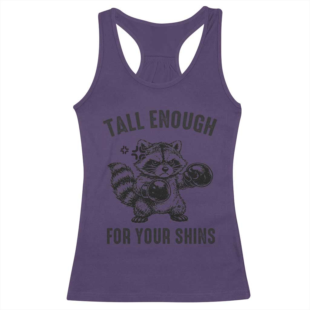 Tall Enough For Your Shins Racerback Tank Top Funny Raccoon Boxing Meme