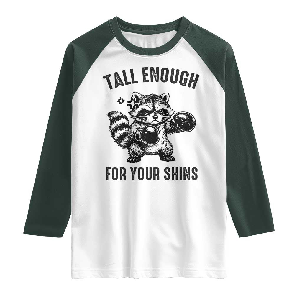 Tall Enough For Your Shins Raglan Shirt Funny Raccoon Boxing Meme