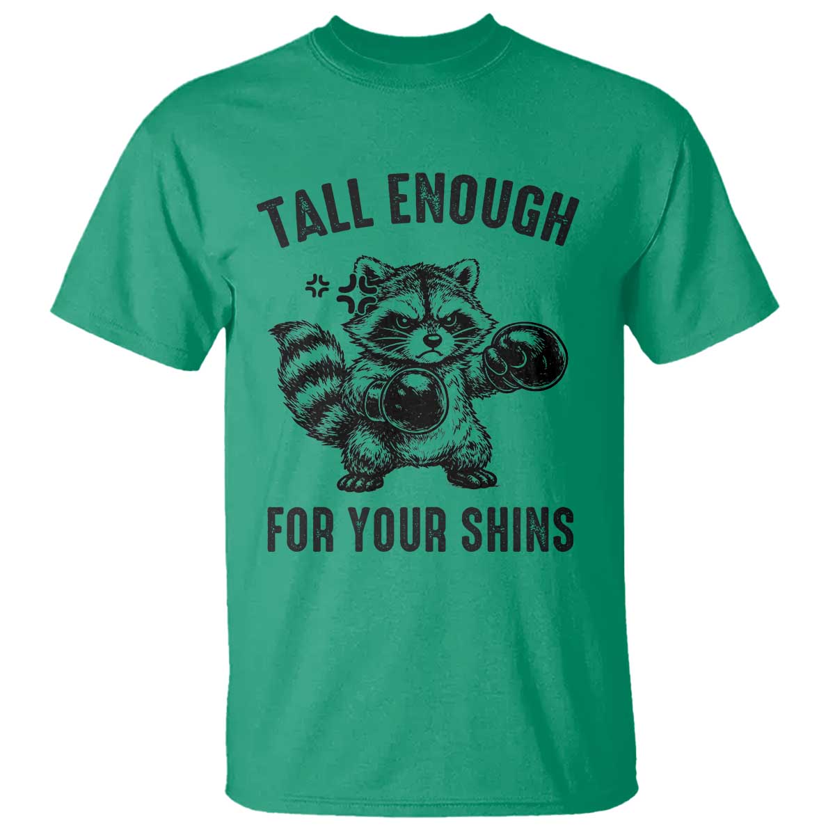 Tall Enough For Your Shins T Shirt Funny Raccoon Boxing Meme