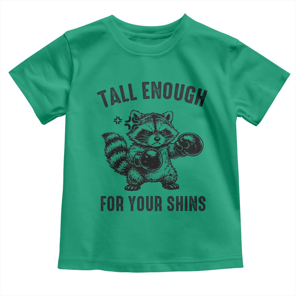 Tall Enough For Your Shins Toddler T Shirt Funny Raccoon Boxing Meme