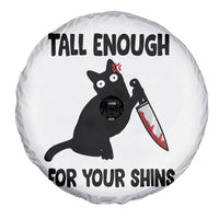 Tall Enough For Your Shins Spare Tire Cover Funny Cat Sarcastic Meme