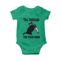 Tall Enough For Your Shins Baby Onesie Funny Cat Sarcastic Meme