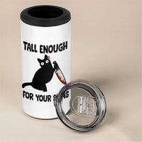 Tall Enough For Your Shins 4 in 1 Can Cooler Tumbler Funny Cat Sarcastic Meme