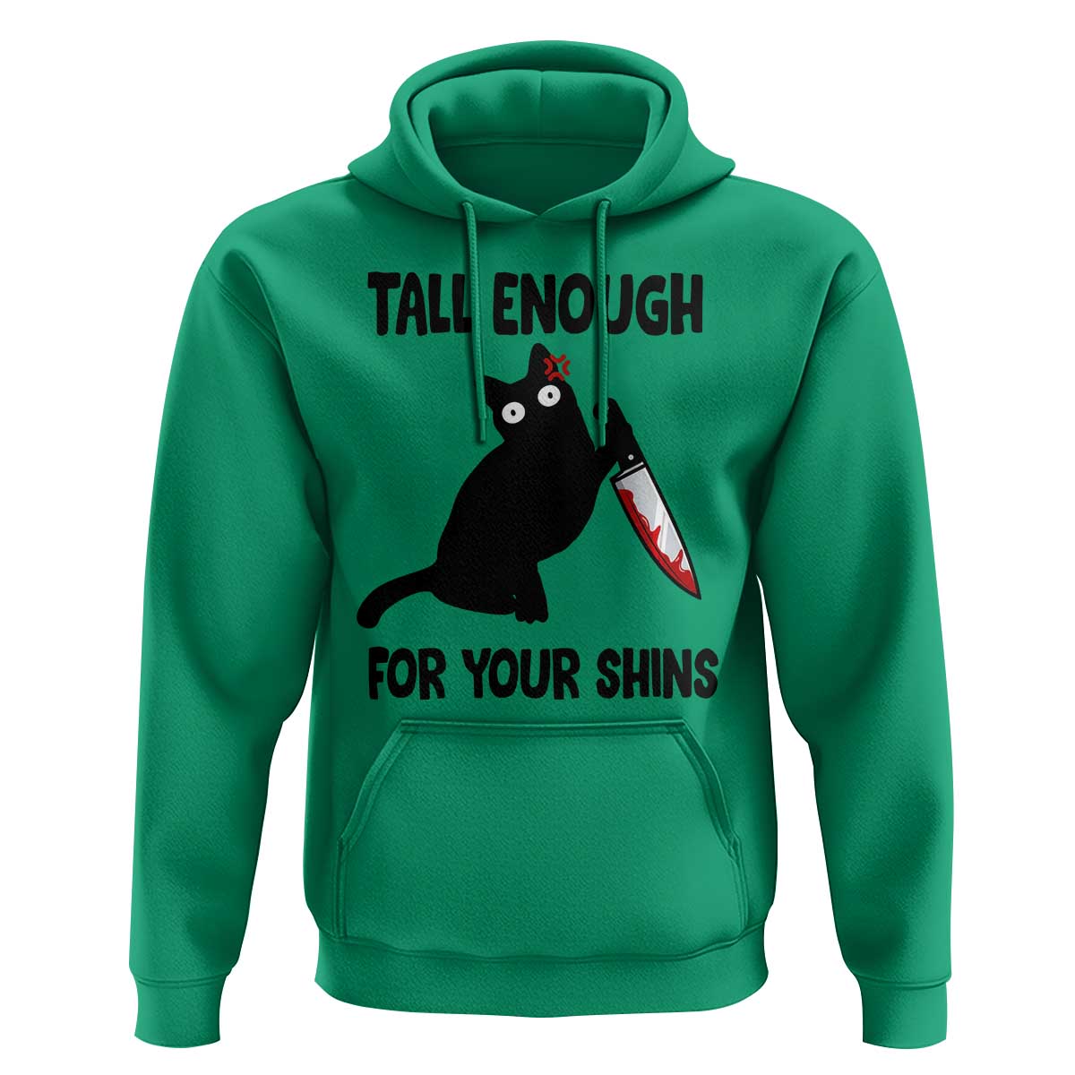 Tall Enough For Your Shins Hoodie Funny Cat Sarcastic Meme