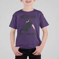 Tall Enough For Your Shins T Shirt For Kid Funny Cat Sarcastic Meme