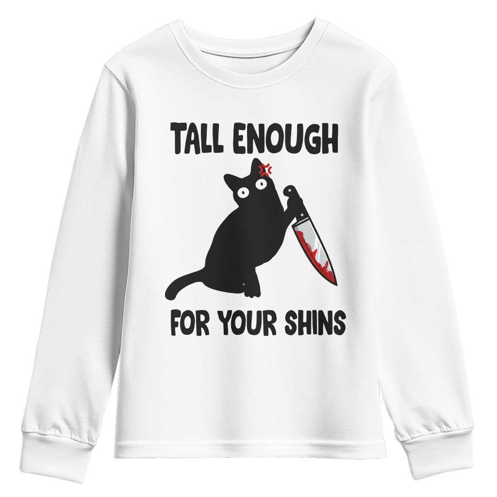 Tall Enough For Your Shins Youth Sweatshirt Funny Cat Sarcastic Meme