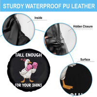 Tall Enough For Your Shins Spare Tire Cover Funny Goose Sarcastic Meme