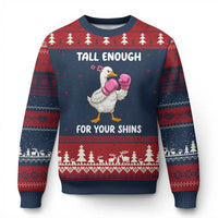 Tall Enough For Your Shins Ugly Christmas Sweater Funny Goose Sarcastic Meme