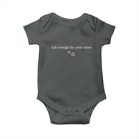 Tall Enough For Your Shins Baby Onesie Funny Sarcastic Quote