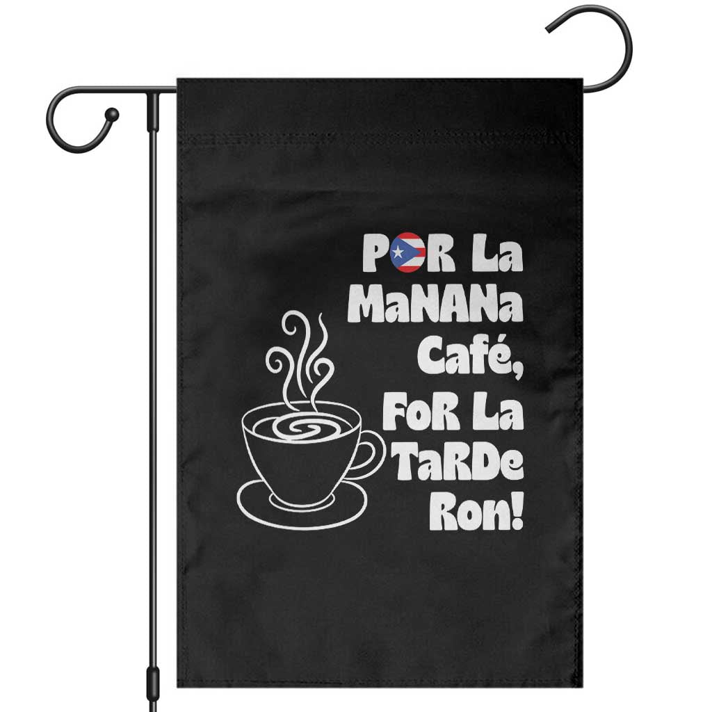 Por La Mañana Cafe Garden Flag Puerto Rican Music Lover Coffee Fan