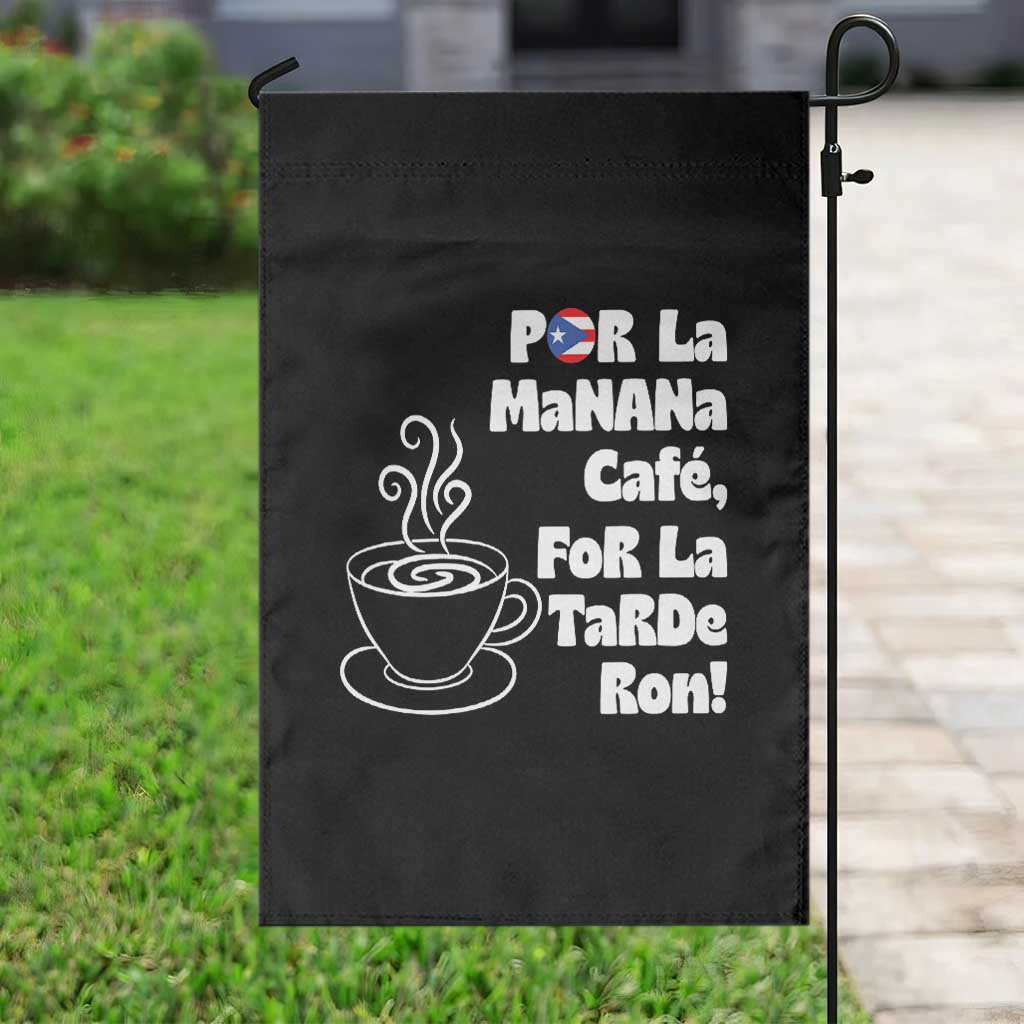 Por La Mañana Cafe Garden Flag Puerto Rican Music Lover Coffee Fan