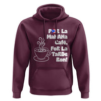 Por La Mañana Cafe Hoodie Puerto Rican Music Lover Coffee Fan