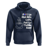 Por La Mañana Cafe Hoodie Puerto Rican Music Lover Coffee Fan