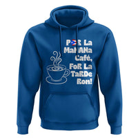 Por La Mañana Cafe Hoodie Puerto Rican Music Lover Coffee Fan