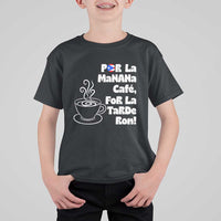 Por La Mañana Cafe T Shirt For Kid Puerto Rican Music Lover Coffee Fan