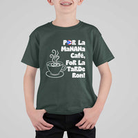 Por La Mañana Cafe T Shirt For Kid Puerto Rican Music Lover Coffee Fan