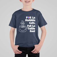 Por La Mañana Cafe T Shirt For Kid Puerto Rican Music Lover Coffee Fan