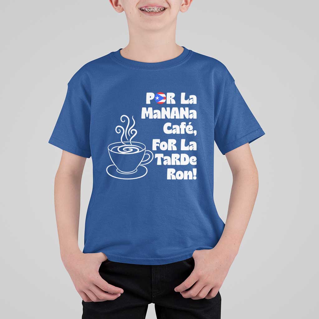 Por La Mañana Cafe T Shirt For Kid Puerto Rican Music Lover Coffee Fan