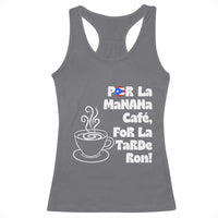 Por La Mañana Cafe Racerback Tank Top Puerto Rican Music Lover Coffee Fan