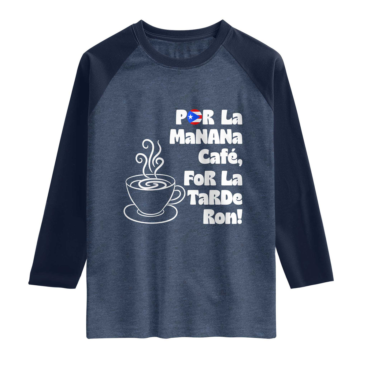 Por La Mañana Cafe Raglan Shirt Puerto Rican Music Lover Coffee Fan