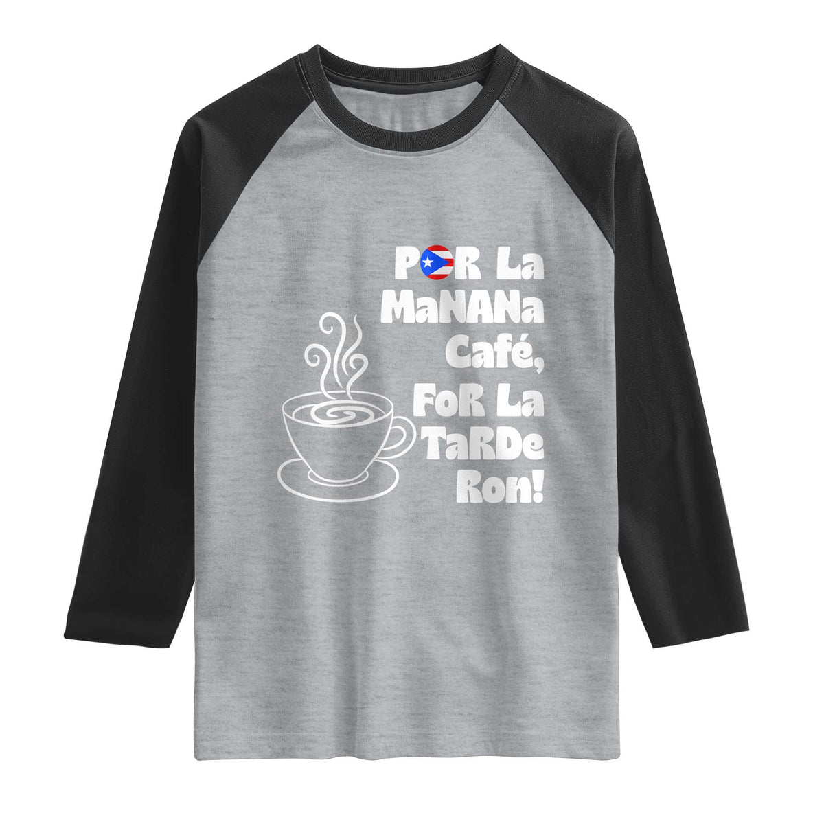 Por La Mañana Cafe Raglan Shirt Puerto Rican Music Lover Coffee Fan