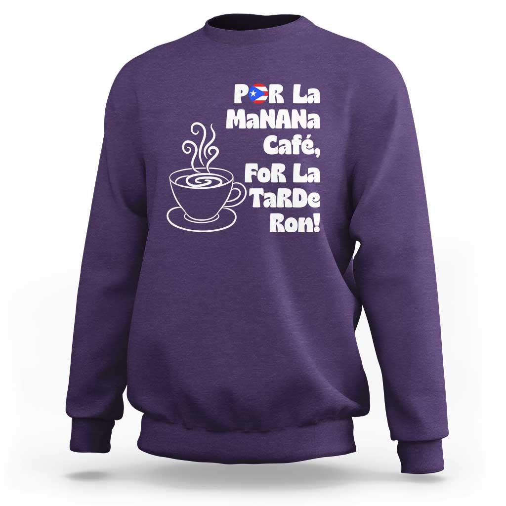 Por La Mañana Cafe Sweatshirt Puerto Rican Music Lover Coffee Fan