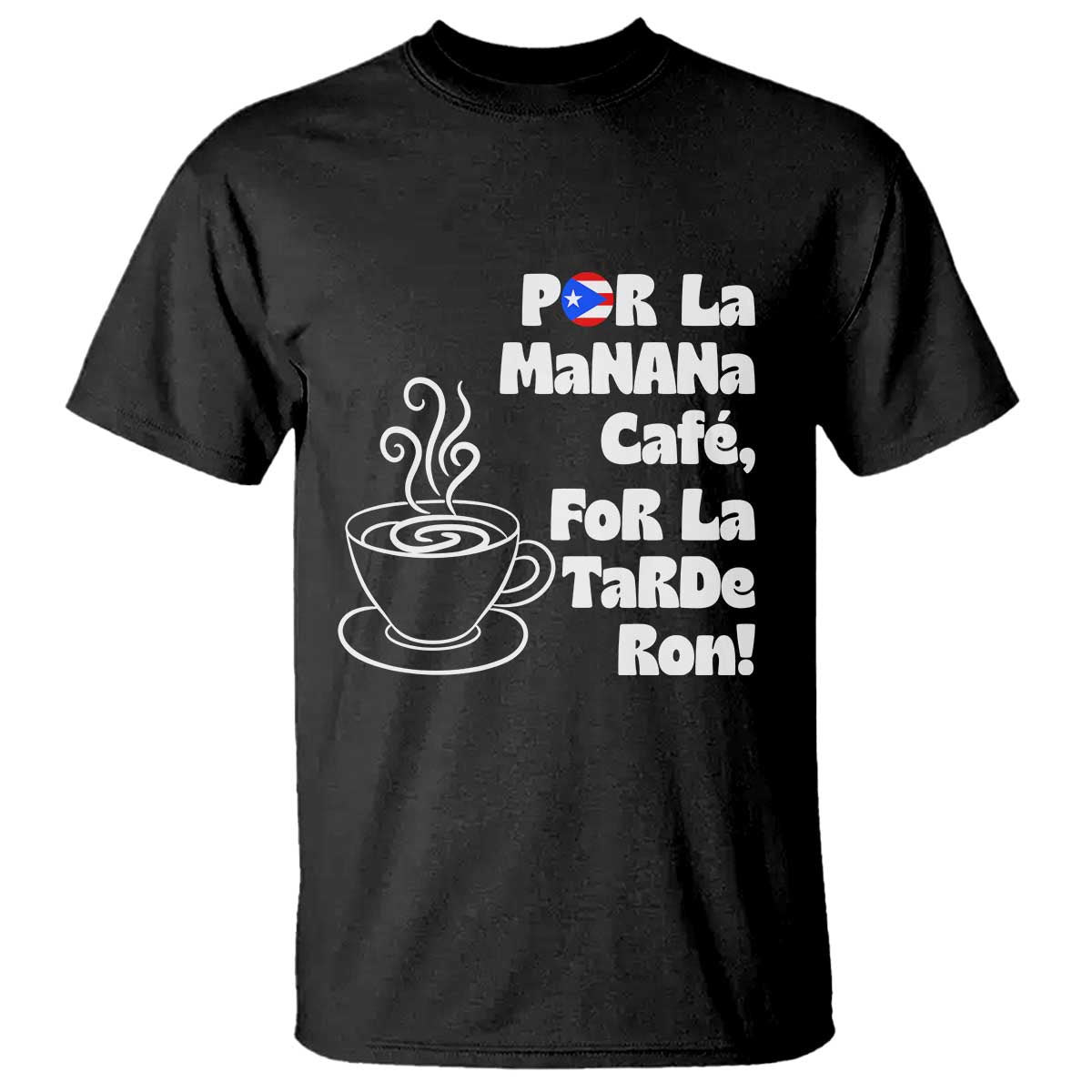 Por La Mañana Cafe T Shirt Puerto Rican Music Lover Coffee Fan