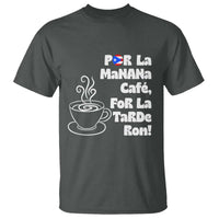 Por La Mañana Cafe T Shirt Puerto Rican Music Lover Coffee Fan