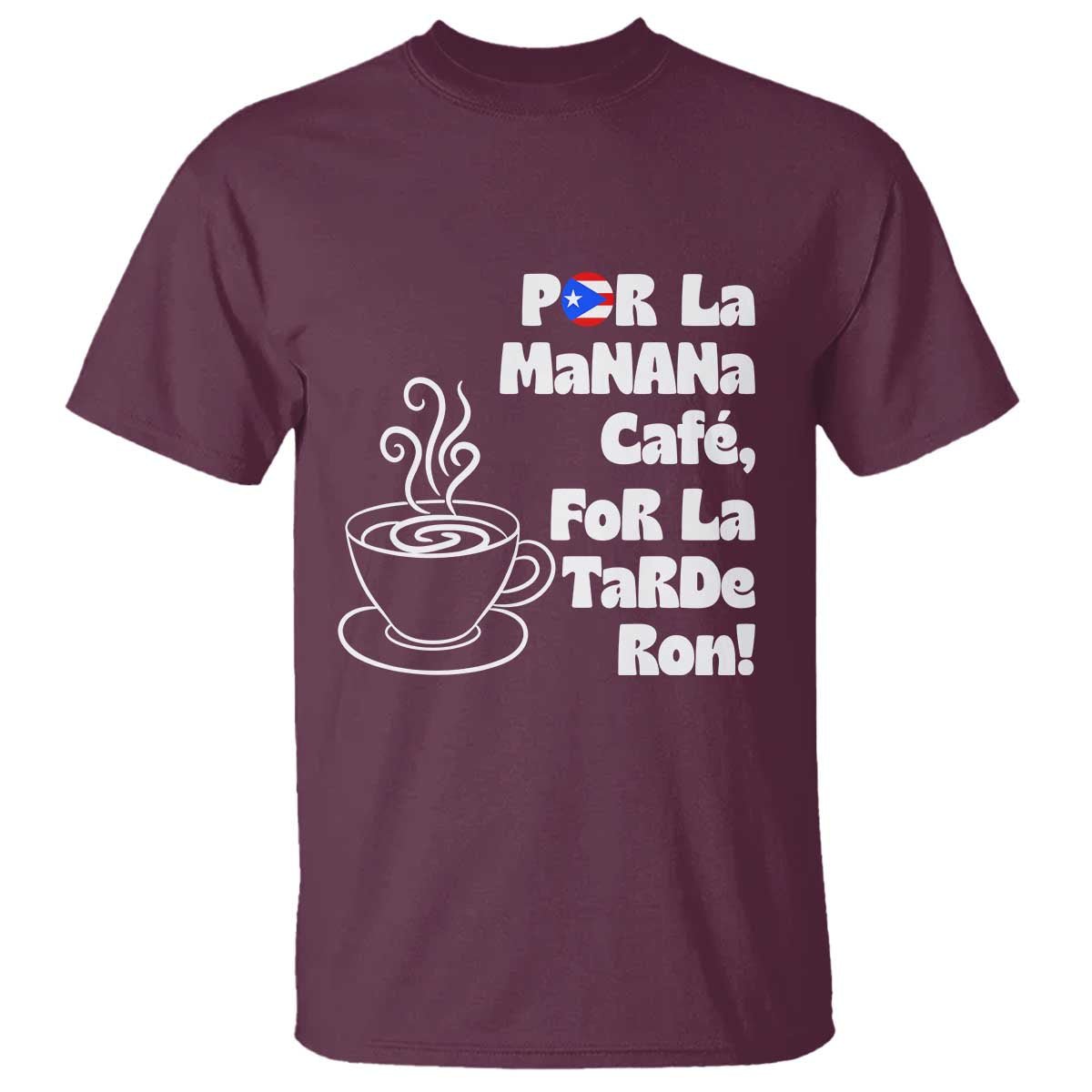 Por La Mañana Cafe T Shirt Puerto Rican Music Lover Coffee Fan