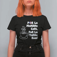 Por La Mañana Cafe T Shirt For Women Puerto Rican Music Lover Coffee Fan