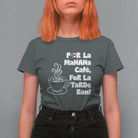 Por La Mañana Cafe T Shirt For Women Puerto Rican Music Lover Coffee Fan