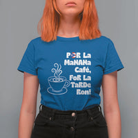 Por La Mañana Cafe T Shirt For Women Puerto Rican Music Lover Coffee Fan