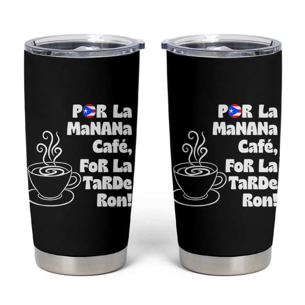 Por La Mañana Cafe Tumbler Cup Puerto Rican Music Lover Coffee Fan