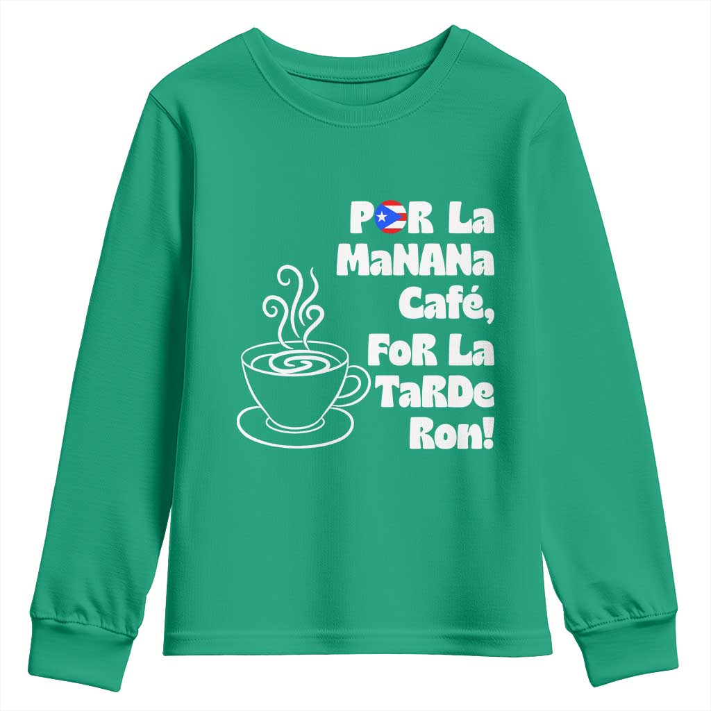Por La Mañana Cafe Youth Sweatshirt Puerto Rican Music Lover Coffee Fan