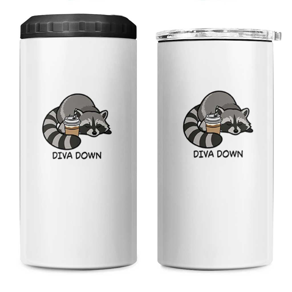 Diva Down 4 in 1 Can Cooler Tumbler Funny Raccoon Relaxed