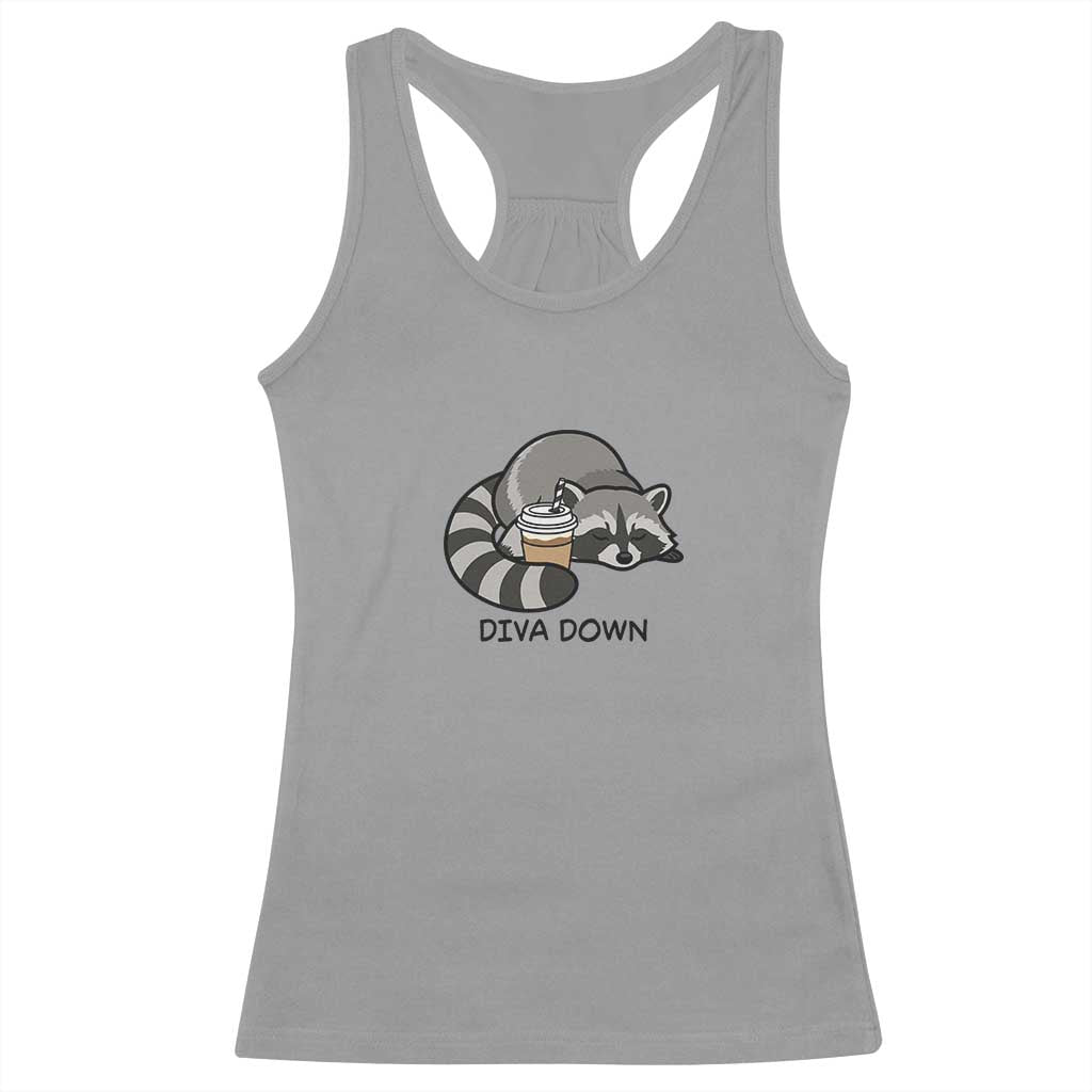 Diva Down Racerback Tank Top Funny Raccoon Relaxed