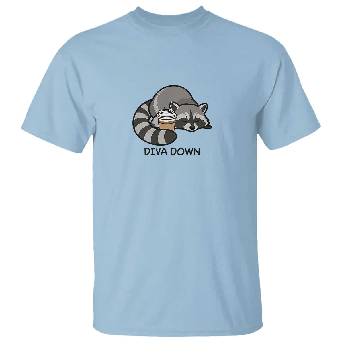 Diva Down T Shirt Funny Raccoon Relaxed