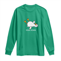 Diva Down Silly Goose Long Sleeve Shirt Funny Sarcastic Animal Meme