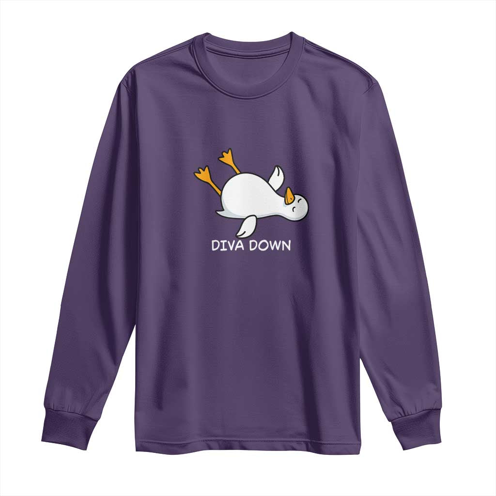 Diva Down Silly Goose Long Sleeve Shirt Funny Sarcastic Animal Meme