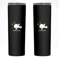 Diva Down Silly Goose Skinny Tumbler Funny Sarcastic Animal Meme