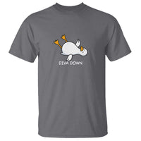 Diva Down Silly Goose T Shirt Funny Sarcastic Animal Meme