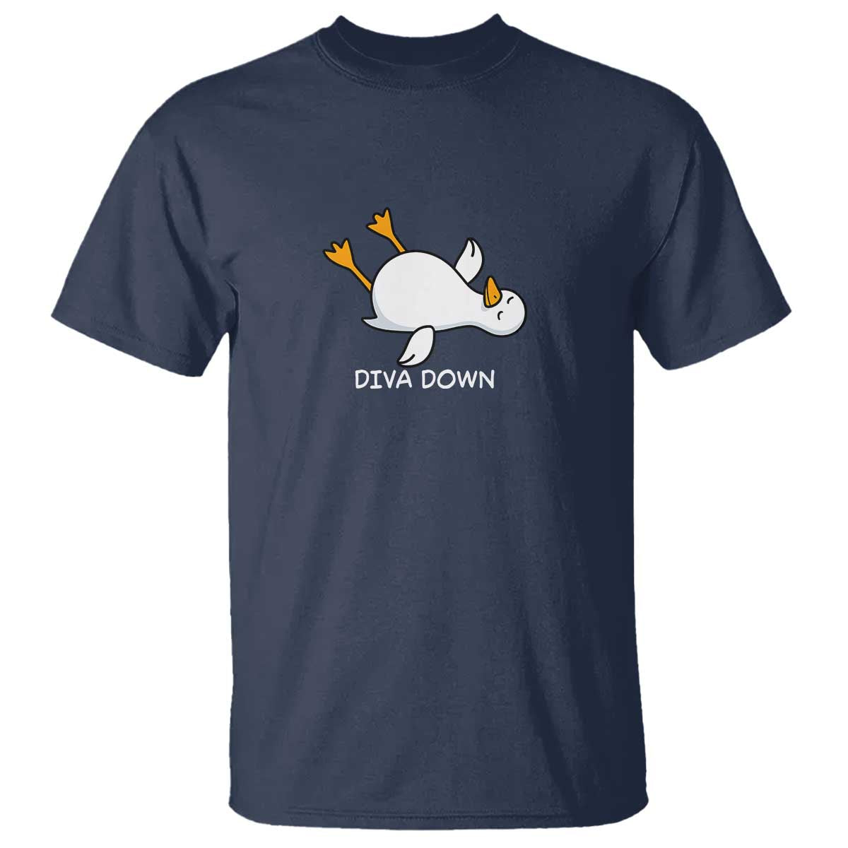 Diva Down Silly Goose T Shirt Funny Sarcastic Animal Meme