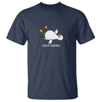Diva Down Silly Goose T Shirt Funny Sarcastic Animal Meme