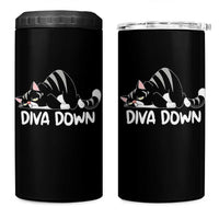 Diva Down 4 in 1 Can Cooler Tumbler Funny Sarcastic Cat Meme