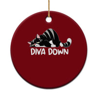 Diva Down Ceramic Ornament Funny Sarcastic Cat Meme