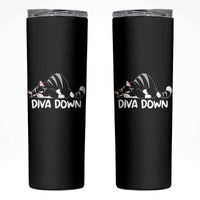 Diva Down Skinny Tumbler Funny Sarcastic Cat Meme